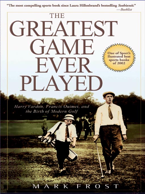 Title details for The Greatest Game Ever Played by Mark Frost - Wait list